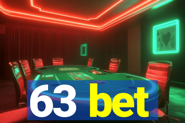 63 bet